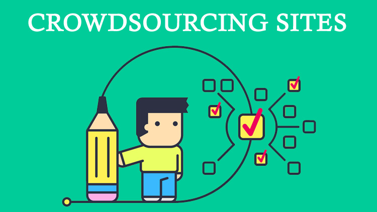 12 Best Crowdsourcing Sites to Make Money by Doing Micro Jobs or Small Task