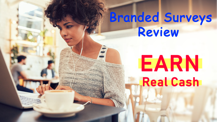 Branded Surveys Review - Is It One Of The Best Paid Survey Sites?