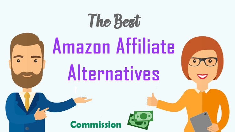 The-Best-Amazon-Affiliate-Alternatives