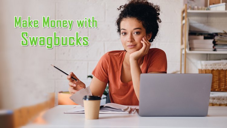 The Best Ways to Make Money with Swagbucks